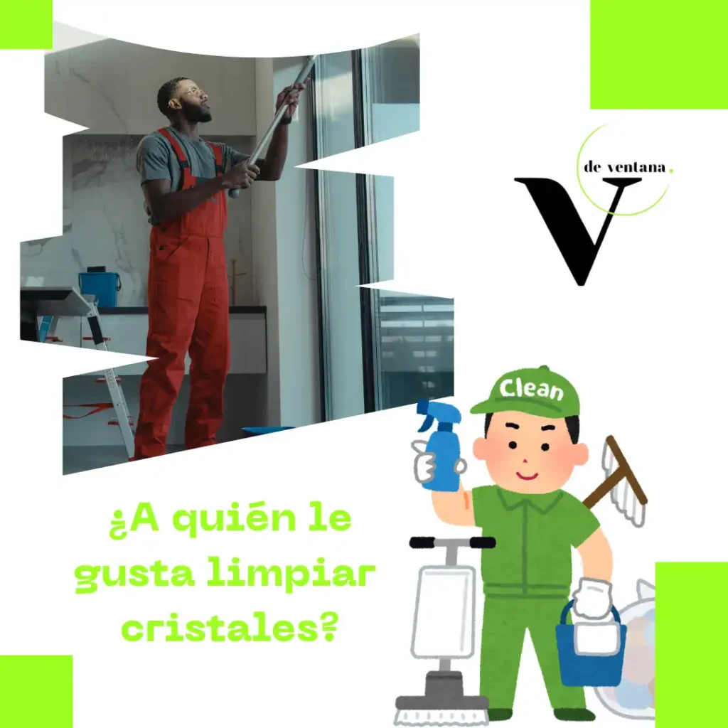 ¡A quien le gusta limpiar cristales